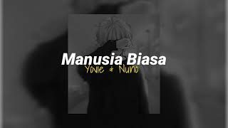 Manusia Biasa  Yovie amp Nuno Tiktok Version Speed up [upl. by Faustine]