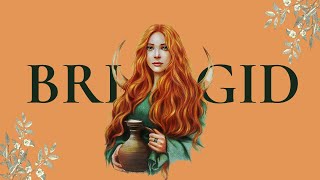 Who is Brigid  The Celtic Goddess of Imbolc [upl. by Xanthe]