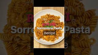 Rotini Sorrentina Pasta Recipe This Rotini alla Sorrentina Recipe is Amazing [upl. by Haidabo]