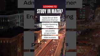 Study in Malta Without IELTS  No Visa Interview  PSW Available  Apply Directly with Edugo Abroad [upl. by Gautious]