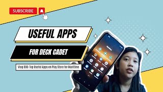 Tips for Cadet  Top Useful Apps for Deck Cadet [upl. by Merlina]