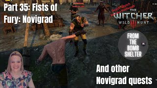 Part 35 Fists of Fury and other Novigrad quests Witcher 3 Death March Next Gen Update Playthrough [upl. by Nimajaneb374]