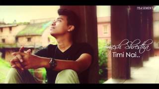 Timi Nai  Brijesh Shrestha new nepali RampB song [upl. by Eerej]