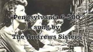 Pennsylvania 65000 The Andrews Sisters [upl. by Hanyaz]