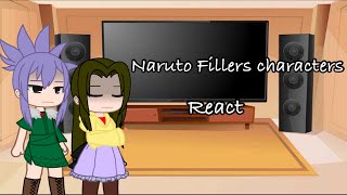 Naruto Fillers characters react  part 3 [upl. by Htebazila590]