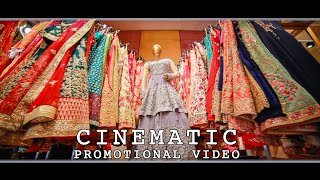 CINEMATIC PROMOTIONAL VIDEO  BOUTIQUE SHOOT [upl. by Haisa]