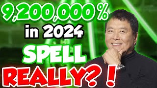 SPELL IN 2024 WILL REACH THE UNEXPECTED  SPELL PRICE PREDICTIONS amp UPDATES [upl. by Mamoun421]