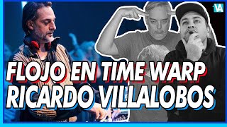 REACCION A LA SESSION DE RICARDO VILLALOBOS EN TIME WARP [upl. by Aivital]