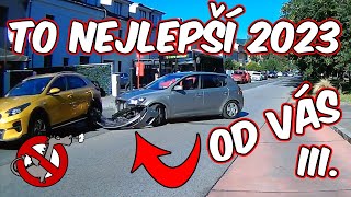 Ti nejlepší z nejhorších za rok 2023  III část  BEST OF dashcam od Vás  Brněnská odchytová [upl. by Jecon453]