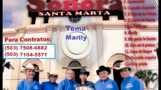 08 Sonora Santa Marta Marily [upl. by Nishom90]