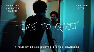 TIME TO QUIT  Short Film IE Troupe 5570 [upl. by Renaxela]