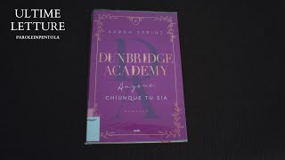 Dunbridge Academy vol2  ANYONE CHIUNQUE TU SIA  Sarah Sprinz [upl. by Libbi869]