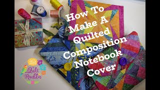 How to Make a Quilted Composition Notebook Cover [upl. by Nylyak53]