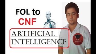 First order Logic to CNF in Artificial IntelligenceHindi13  MCSE003 [upl. by Stu]