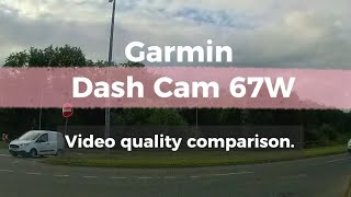 Garmin Dash Cam 67W Video review [upl. by Pears994]