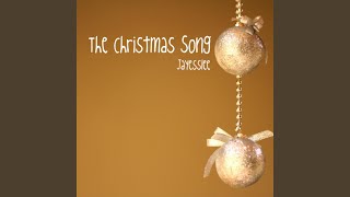 The Christmas Song [upl. by Iden]