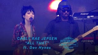 Carly Rae Jepsen performs quotAll Thatquot feat Dev Hynes  Pitchfork Music Festival 2016 [upl. by Ahtelrac]