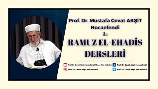 Prof Dr M Cevat Akşit Hocaefendi ile Râmûzü’lehâdîs Sohbetleri 26012024 [upl. by Sholom]