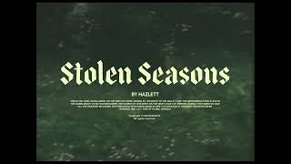 Hazlett  Stolen Seasons Official Music Video [upl. by Langbehn]