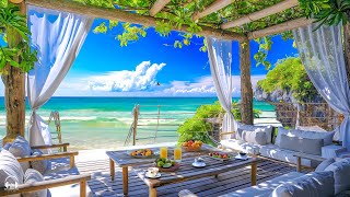 Relaxing Bossa Nova Jazz Piano Music amp Calming Ocean Waves at Seaside Cafe Ambience for Good Moods [upl. by Utta]