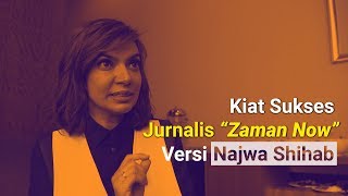 Najwa Shihab Kiat Sukses Jurnalis Zaman Now  KompasTalks [upl. by Prudy]