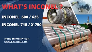 Whats Inconel  Incoel 600625718X 750pmisteelcom [upl. by Kira]