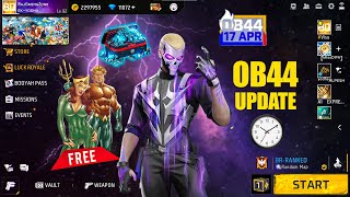 OB44 Update Kab Aayega Free Fire  OB44 Update Confirm Date  Ob44 Update Free Fire [upl. by Ehcsrop]