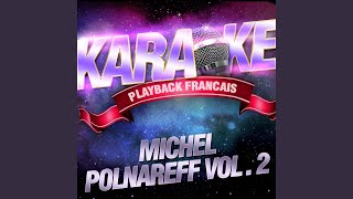 La Michetonneuse — Karaoké Avec Chant Témoin — Rendu Célèbre Par Michel Polnareff [upl. by Esilegna]