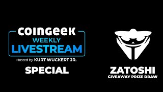 CoinGeek Weekly Livestream Special  Zatoshi Giveaway [upl. by Siffre]