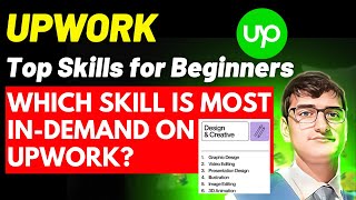 Top Upwork Skills for Beginners 2024 How to Get Highest Paying Jobs on upwork [upl. by Kcirddet516]