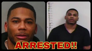 OMG😢 NELLY ARRESTED FOR POSSESSION OF FOUR ECSTASY PILLS AND FOR NOT HAVING INSURANCE [upl. by Rizika441]