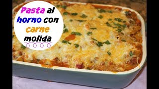 Pasta al horno con carne molida  Ingrediente secreto Ros emely [upl. by Allenrac]