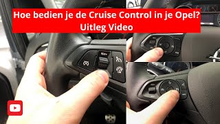 Hoe bedien je de cruise control in je Opel  Uitleg video [upl. by Jael]