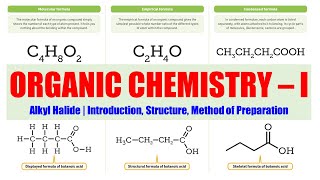 23 Alkyl Halide Introduction Structure Method of Preparation  Organic Chemistry 01  BPharma 2 [upl. by Leahcimrej]