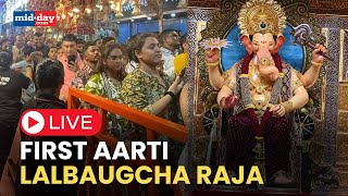 Ganesh Chaturthi 2024 First Aarti of Lalbaugcha Raja in Mumbai  Online Darshan Lalbaugcha Raja [upl. by Cann103]