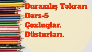 Buraxılış Təkrarı Dərs 5 Çoxluqlar və Düsturları [upl. by Aihsenot]