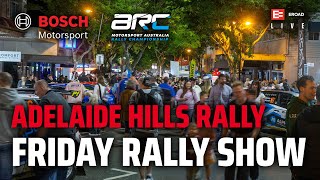 Friday Rally Show  2024 Adelaide Hills Rally [upl. by Keyser564]