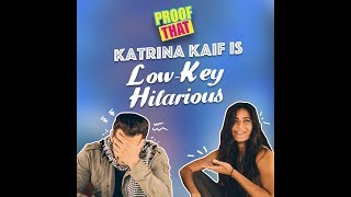 Proof That Katrina Kaif Is LowKey Hilarious  MissMalini [upl. by Nwonknu]