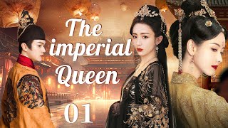 【ENG SUB】The imperial queen EP01  Commoner girls journey to survive in harem  Tong liya Xu Kai [upl. by Hanfurd]