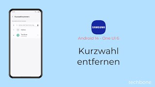 Kurzwahl entfernen  Samsung Android 14  One UI 6 [upl. by Harwill827]