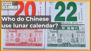 Why do Chinese use lunar calendar  Lets Chinese [upl. by Eednyl]