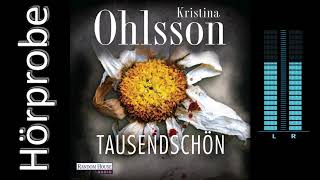 Kristina Ohlsson Tausendschön Hörprobe Fredrika Bergman 2 [upl. by Ribble]