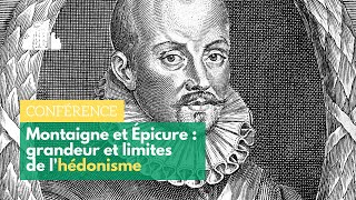 « Montaigne amp Épicure  grandeur et limites de lhédonisme »  André ComteSponville  ENSPSL [upl. by Pinebrook114]