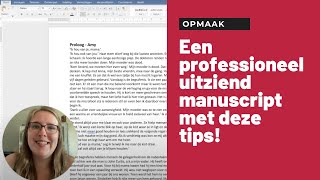 Zo ziet je manuscript er moeiteloos professioneel uit  boekopmaak [upl. by Carberry116]