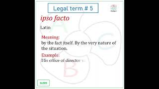 Legal term  5 ipso facto SL005 [upl. by Goldwin]