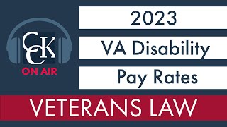 2023 VA Disability Pay Chart and Compensation Rates [upl. by Shaina155]