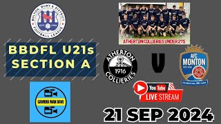 LIVE Atherton Collieries u21 v AFC Monton u21s BBDFL  Section A [upl. by Seline]