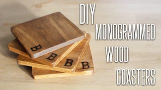 DIY  Monogrammed Wood Coasters [upl. by Mil]