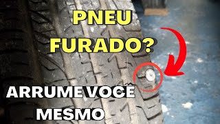 Como consertar o pneu furado do carro em casa de forma simples rápida e prática [upl. by Tenom]