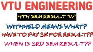 WHAT TO DO FOR WITHHELD RESULT  4TH SEM RESULT  WHEN IS 3RD SEM BACKLOG RESULT vtuupdate vtu [upl. by Naggem286]